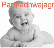 baby Parthadhwajagrasamvasine